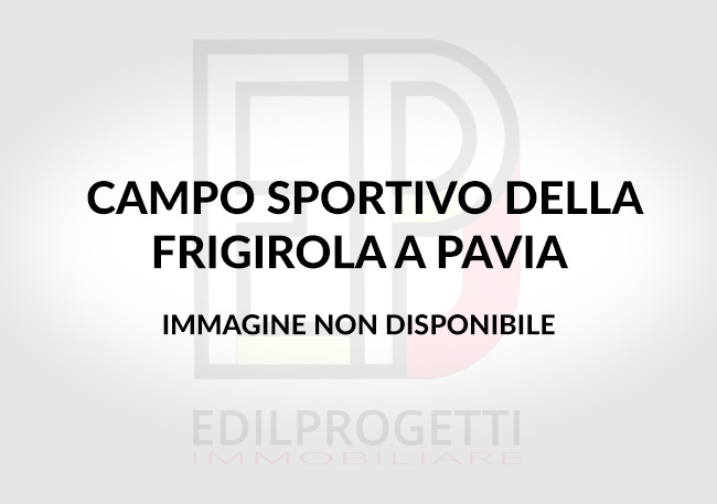 Bonifica amianto Campo sportivo della Frigirola a Pavia